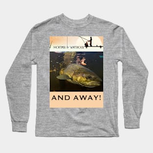 And Away! Long Sleeve T-Shirt